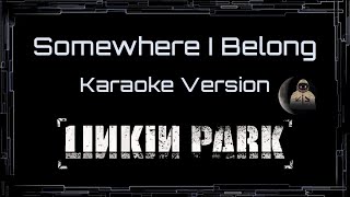 Download lagu Linkin Park • Somewhere I Belong (CC Karaoke / Instrumental) mp3