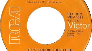 Kenny Price - Let&#39;s Truck Together