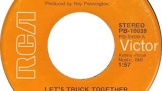 Kenny Price - Let&#39;s Truck Together
