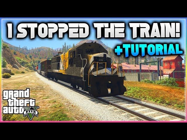 How To Stop The Train In Gta 5 Step By Step Guide