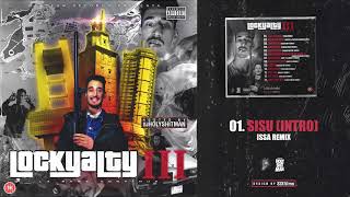 LOCKBAMA · 1 SISU (INTRO) (ISSA REMIX)