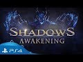 Shadows: Awakening | Gameplay Trailer | PS4