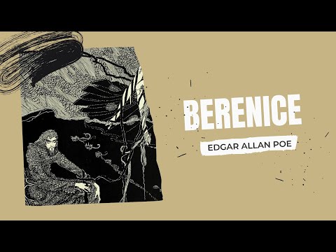 Edgar Allan Poe - Berenice - Audiobook