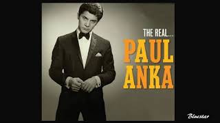 Paul Anka  - You Always Hurt The One You Love