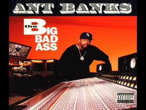 Ant Banks Ft Goldy & Too $hort - Fuckin' Wit Banks