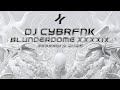 DJ CYBRFNK | BLUNDERDOME XXXXIX [JAN 9TH 2026]