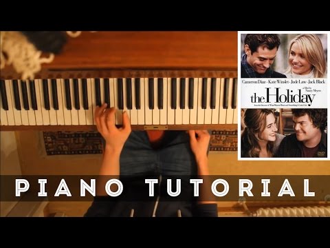 If you were a melody (Iris Melody) - The Holiday - Piano Cover - Tutorial - English