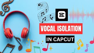 How to Create Instrumental Music in CapCut - Vocal Isolation | CapCut Course 2024