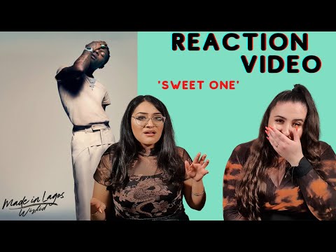 Just Vibes Reaction / Wizkid - Sweet One / MADE IN LAGOS ALBUM