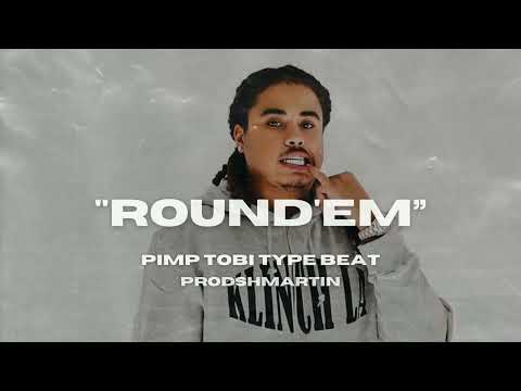 [FREE] Pimp Tobi Type Beat 2025 | Round'em | (Shmartin)