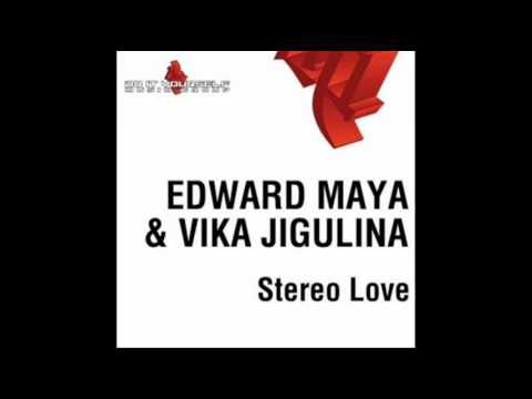 Edward Maya ft. Vika Jigulina - Stereo Love