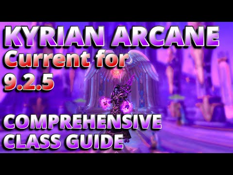 9.2.5 Current Comprehensive Kyrian Arcane Mage Fundamentals Guide