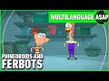 Phinedroids And Ferbots Multilanguage Requested