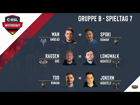 WC3 - WaN vs. Spoki / RaGsen vs. LongWalk / ToD vs. JokeRn | ESL Meisterschaft 2020 -  Season 2