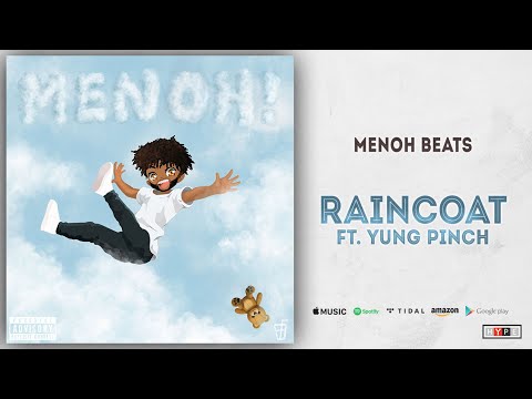 Yung Pinch - Raincoat (Prod. Menoh Beats)
