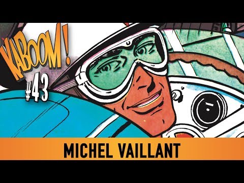 EMISSION KABOOM BD #43 - Michel Vaillant, de la case à la piste