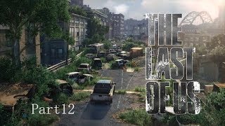 【待ち伏せ】The Last of Us【実況Part12】