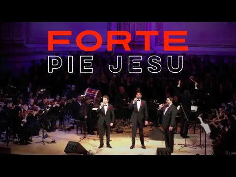 Forte - Pie Jesu - Carnegie Hall Debut