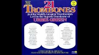 21 Trombones led by Urbie Green - I Gotta Right to Sing the Blues