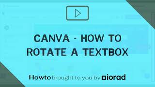 Canva - How to rotate a textbox