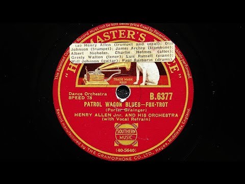Henry Allen Junior and His Orchestra - Patrol Wagon Blues