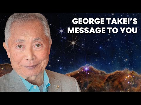 Star Trek's George Takei: "Boldly go together to build our future."
