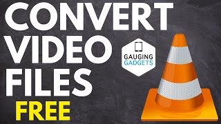 How to Convert Video Files using VLC Media Player - MP4, AVI, FLV, OGG, MOV, WMV, WEBM