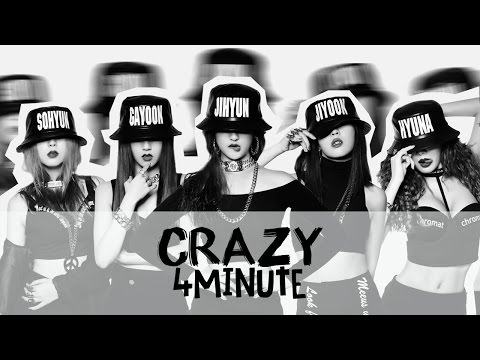 4MINUTE - CRAZY (미쳐) Lyrics [Rom/Eng/Han] 1080p