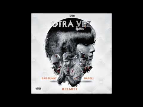 Kelmitt ft Bryant Myers ft Farruko ft Bad Bunny ft Darell – Otra Vez Remix