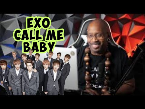 HIPHOP SUNBAE REACTS TO -  EXO 엑소- CALL ME BABY MV FIRST TIME REACTION