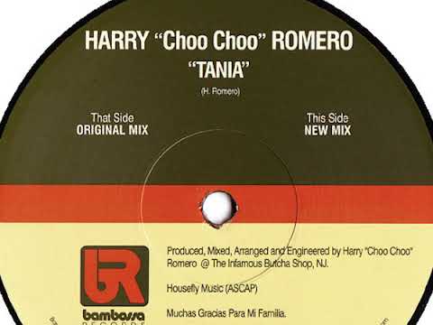 Harry Choo Choo Romero - Tania (New Mix)