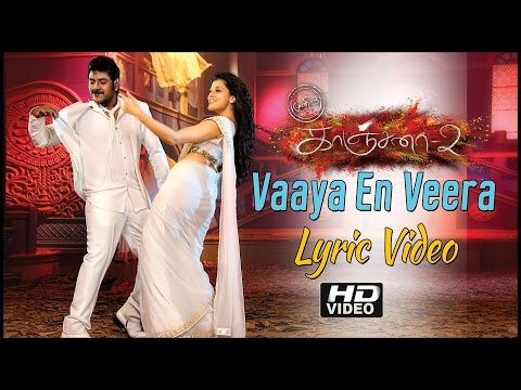 Kanchana 2 Movie Songs | Vaaya En Veera Song With Lyrics | Raghava Lawrence | Taapsee | Shakthisree