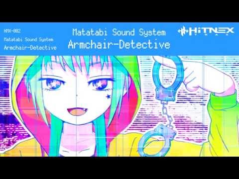Matatabi Sound System - Armchair-Detective