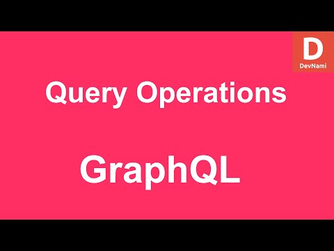 GraphQL How To Use Query Operations in GraphQL
