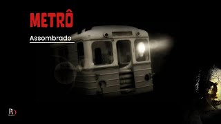 OS MISTÉRIOS MACABROS DO METRÔ: 4 RELATOS DE TERROR