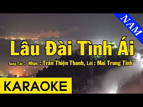 Karaoke Lâu Đài Tình Ái Tone Nam Nhạc Sống - Beat Chuẩn