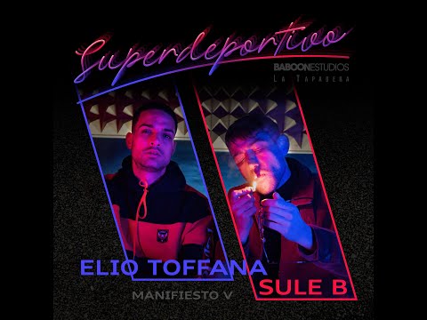  Superdeportivo (con Sule B & Elio Toffana)