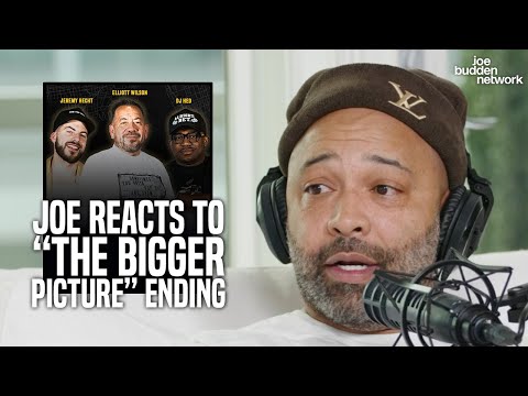 Joe Budden Reacts to Elliott Wilson and DJ Hed “The Bigger Picture” Ending