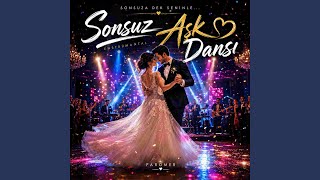 Sonsuz Aşk Dansı