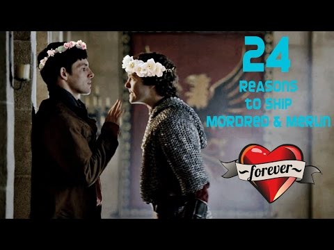 24 Reasons to ship Mordred & Merlin
