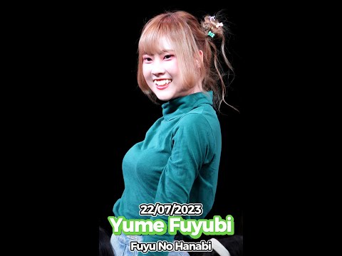 20230722 [4K 50p] [Fancam] Yume Fuyubi - Fuyu No Hanabi @ JKxIIF Matsuri 2023