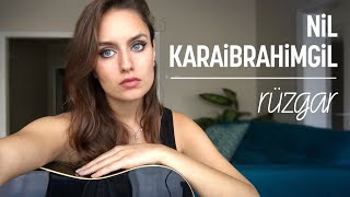 Nil Karaibrahimgil - Rüzgar (Ardıç Duygu cover)