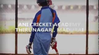 ANI CRICKET ACADEMY, THIRUNAGAR MADURAI