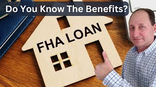 Pros and Cons of an FHA Loan