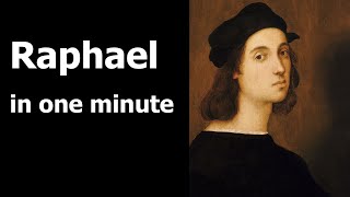 Raphael in one minute
