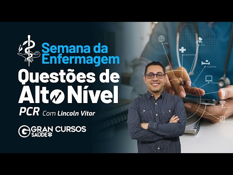 Semana da Enfermagem: Questões de alto nível - PCR com Prof. Lincoln Vitor