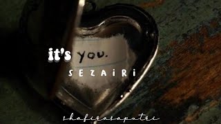 it&#39;s you - sezairi (𝚜𝚕𝚘𝚠𝚎𝚍) with lyrics // song tiktok ♡