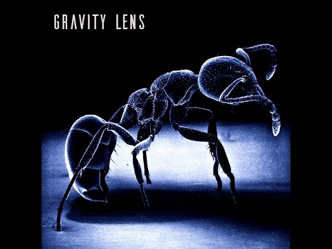 Gravity Lens - Forced Into Place
