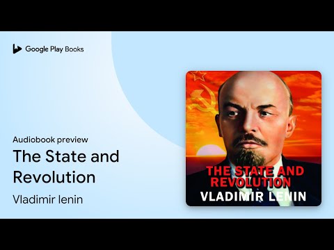 The State and Revolution by Vladimir lenin · Audiobook preview