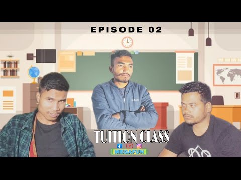 TUITION CLASS Episode 02 || Pnar Funny Video